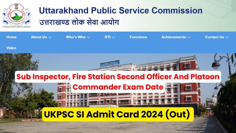 UKPSC SI Admit Card 2024