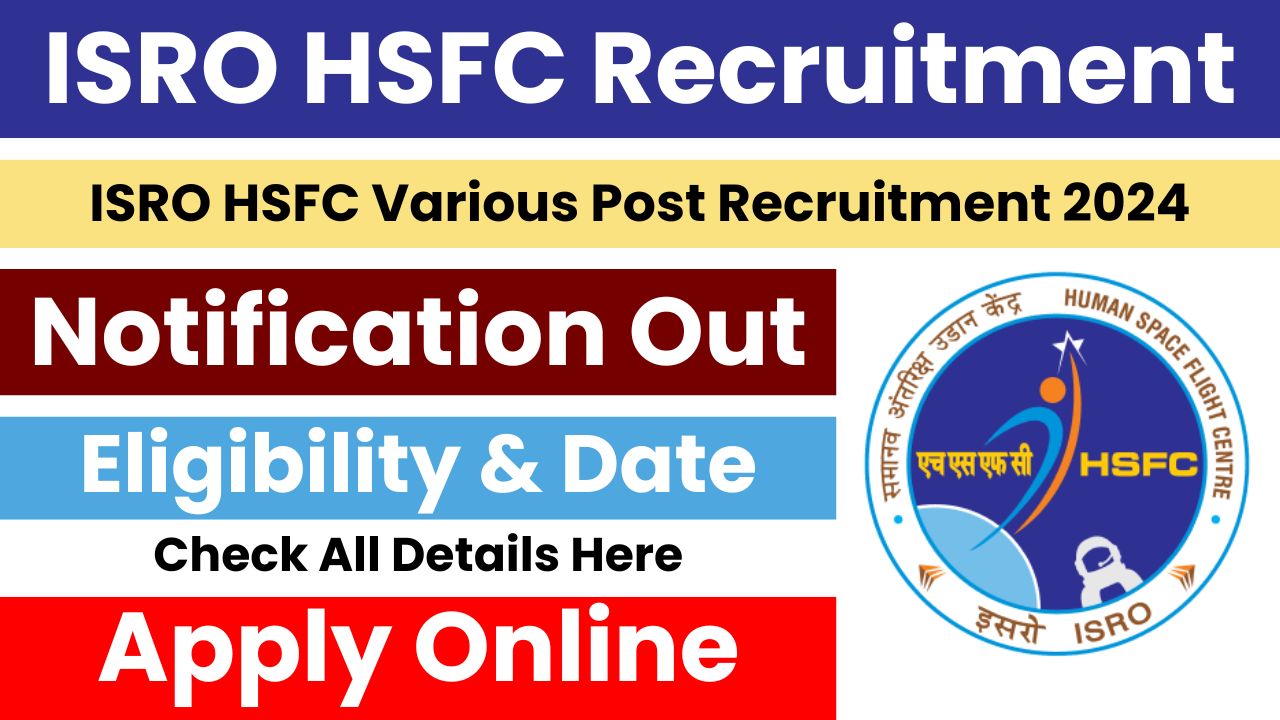 ISRO HSFC Recruitment