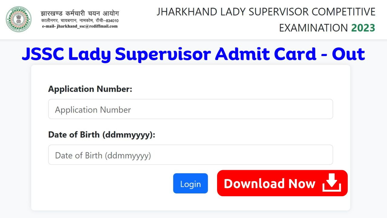 JSSC Lady Supervisor Admit Card 2024