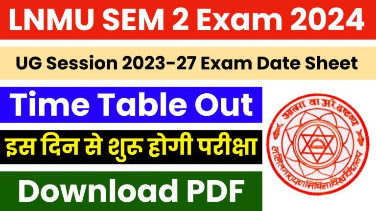 LNMU Semester 2 Exam Date 2024