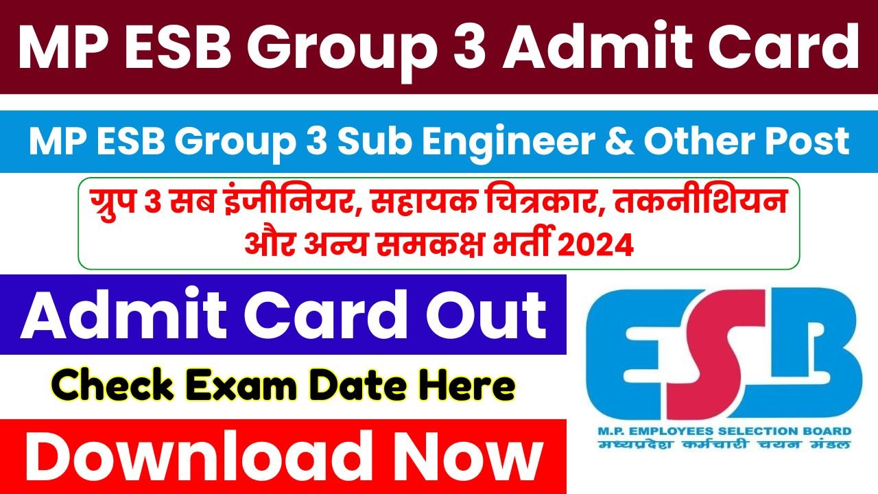 MP ESB Group 3 Sub Engineer Admit Card 2024