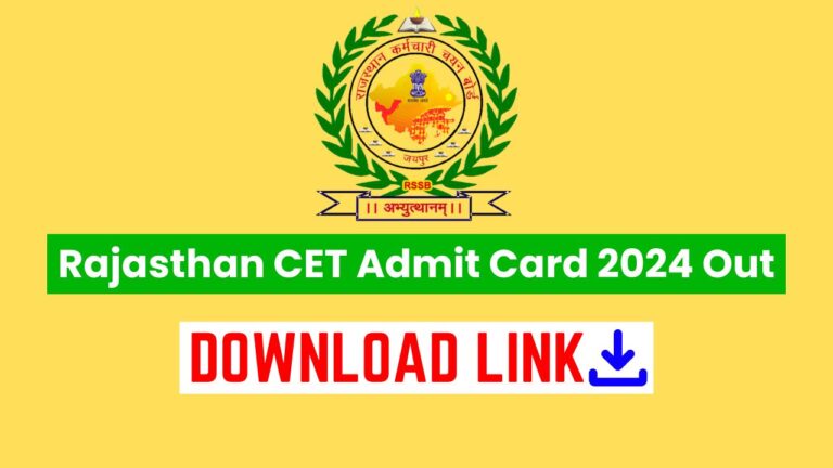 Rajasthan CET Admit Card 2024