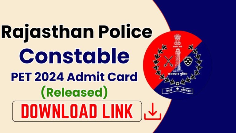 Rajasthan Police Constable PET Admit Card 2024