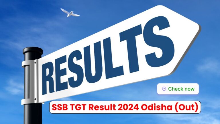 SSB Odisha TGT Result 2024